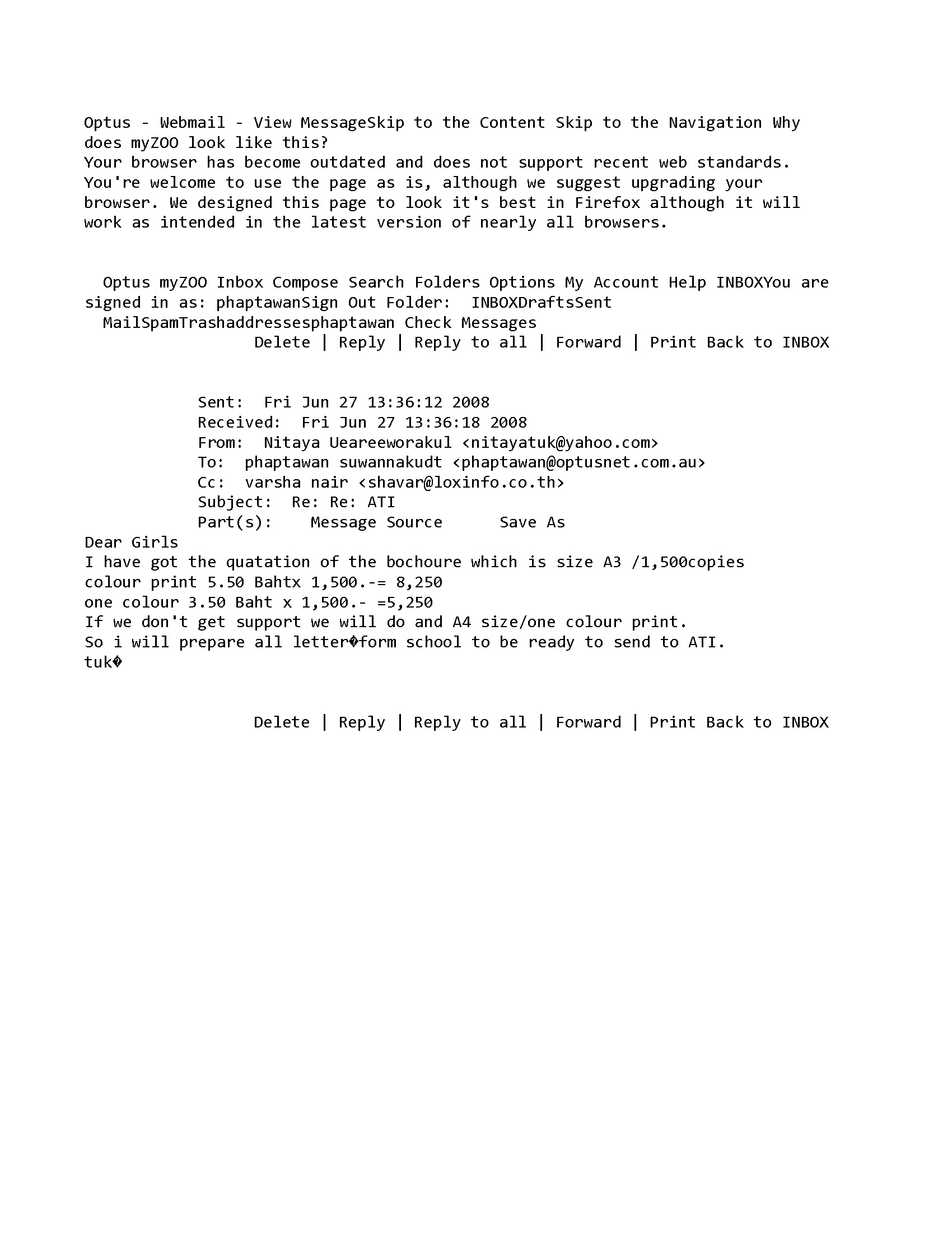 Email from Nitaya Ueareeworakul to Phaptawan Suwannakudt and Varsha Nair, 27 June 2008