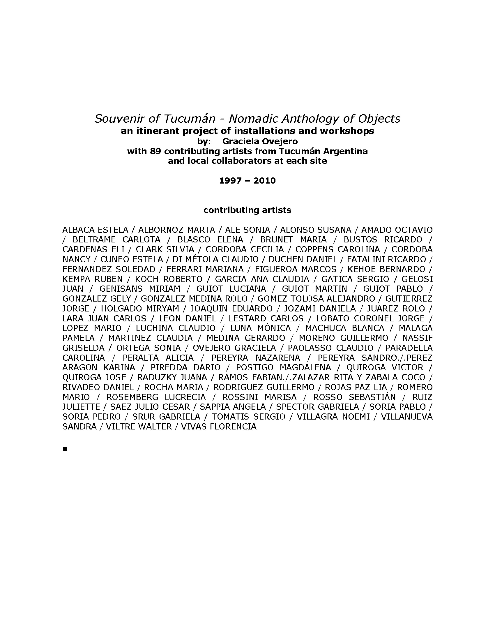 Souvenirs from Tucumán — Nomadic Anthology of Objects: Contributing Artists